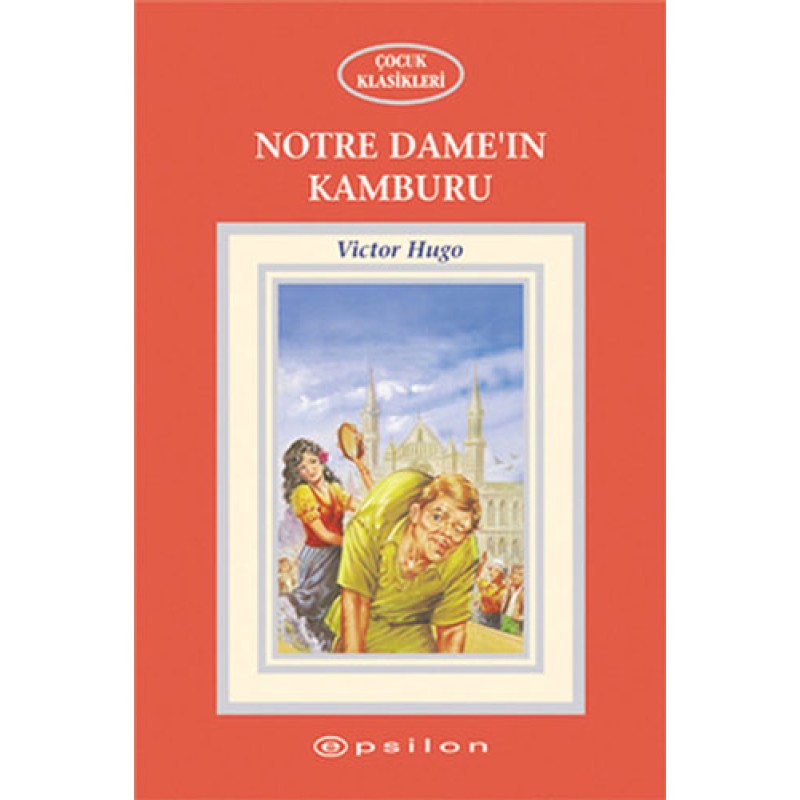 Notre Dame'ın Kamburu Notre Dame'ın Kamburu