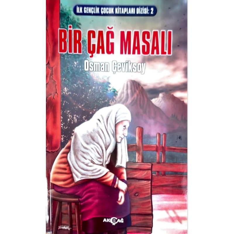 Bir Çağ Masalı