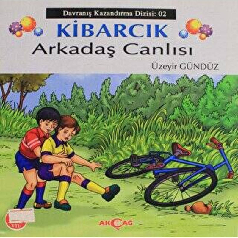 Kibarcık Arkadaş Canlısı Kibarcık Arkadaş Canlısı