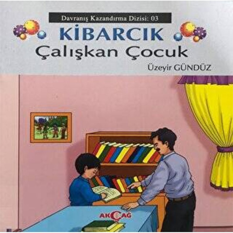 Kibarcık Çalışkan Çocuk Kibarcık Çalışkan Çocuk