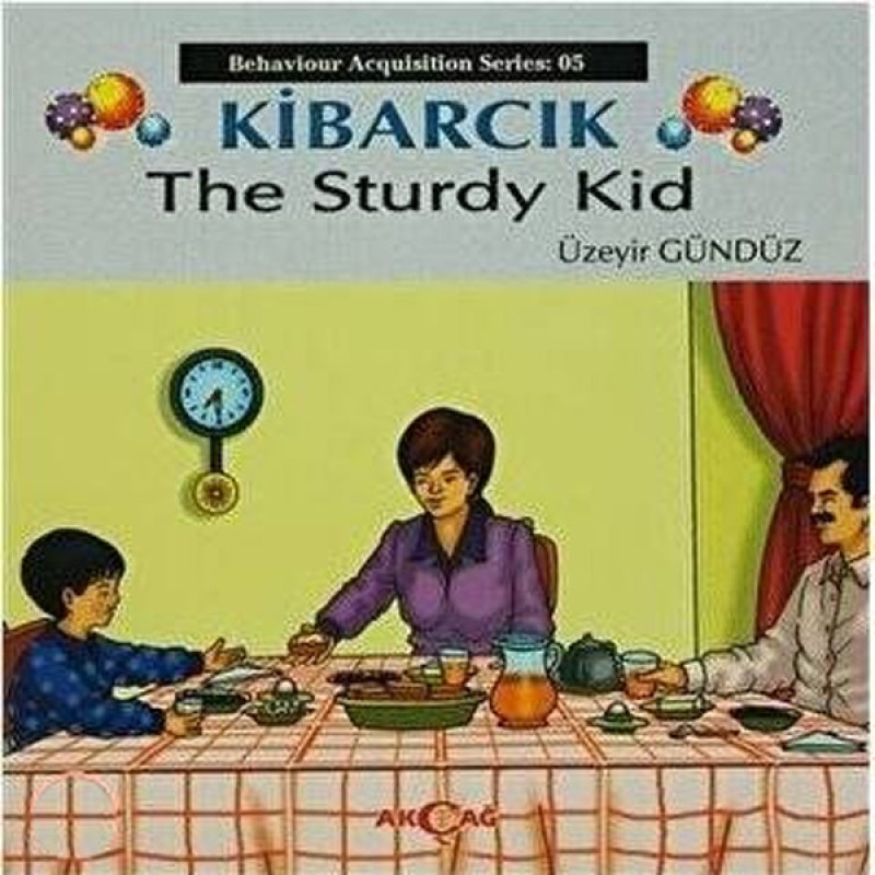 Kibarcık The Sturdy Kid Kibarcık The Sturdy Kid