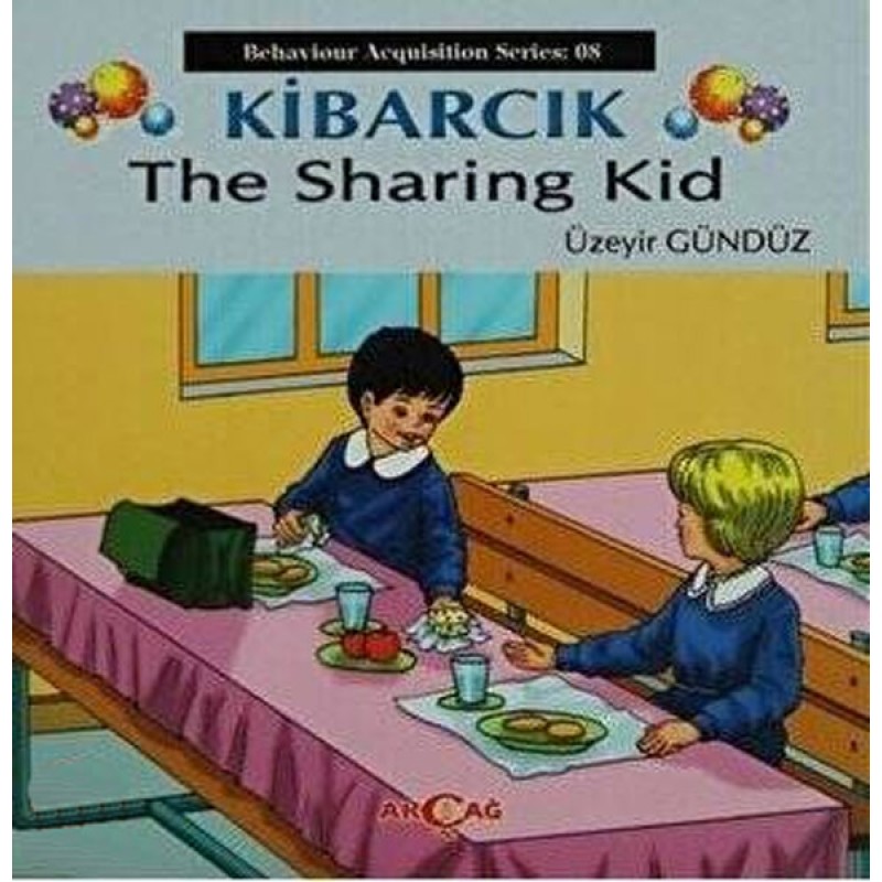 Kibarcık The Sharing Kid Kibarcık The Sharing Kid