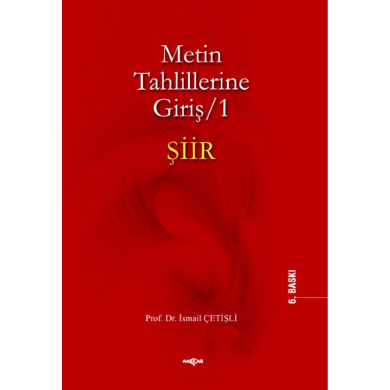 Metin Tahlillerine Giriş 1 - Şiir