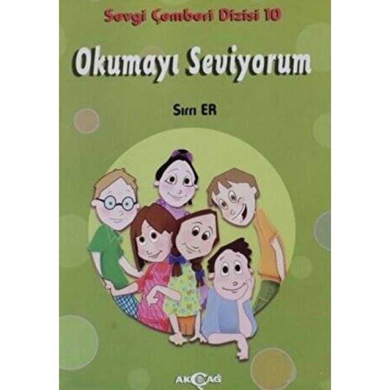 Okumayı Seviyorum - Sevgi Çemberi Dizisi 10