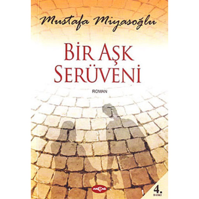 Bir Aşk Serüveni Bir Aşk Serüveni