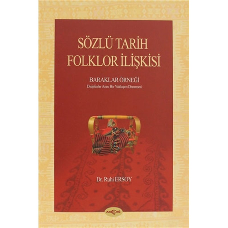 Sözlü Tarih Folklor İlişkisi Sözlü Tarih Folklor İlişkisi