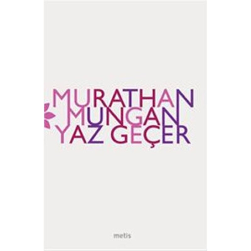 Yaz Geçer Yaz Geçer