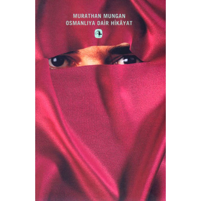 Osmanlı'ya Dair Hikayat