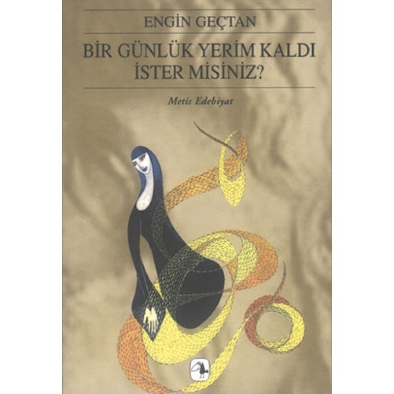 Bir Günlük Yerim Kaldı İster Misiniz? Bir Günlük Yerim Kaldı İster Misiniz?