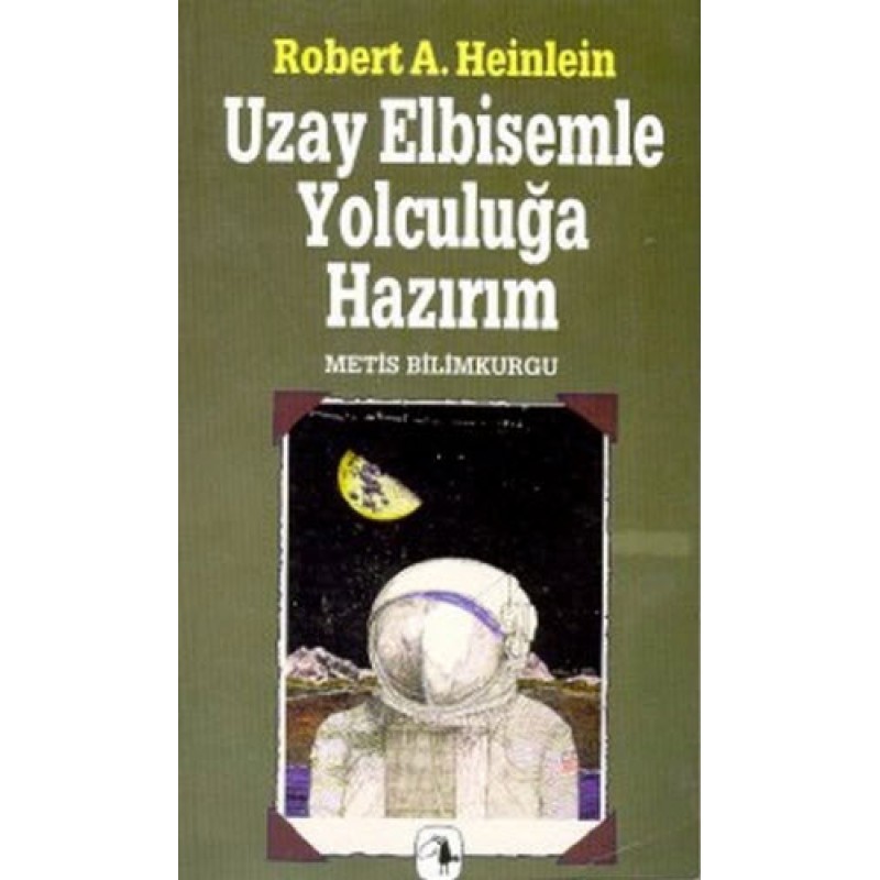 Uzay Elbisemle Yolculuğa Hazırım Uzay Elbisemle Yolculuğa Hazırım
