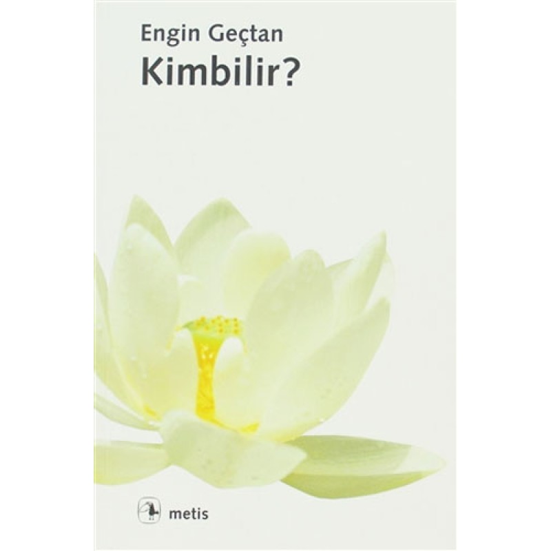 Kimbilir?