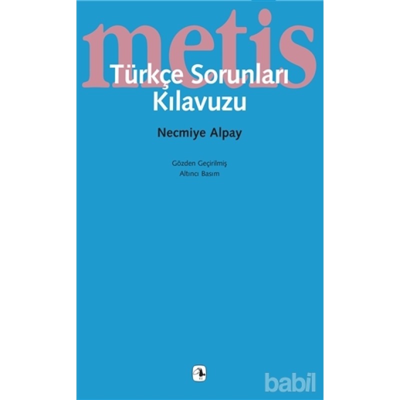 Türkçe Sorunları Kılavuzu Türkçe Sorunları Kılavuzu
