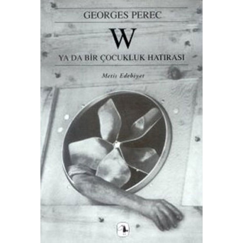 W - Ya Da Bir Çocukluk Hatırası W - Ya Da Bir Çocukluk Hatırası