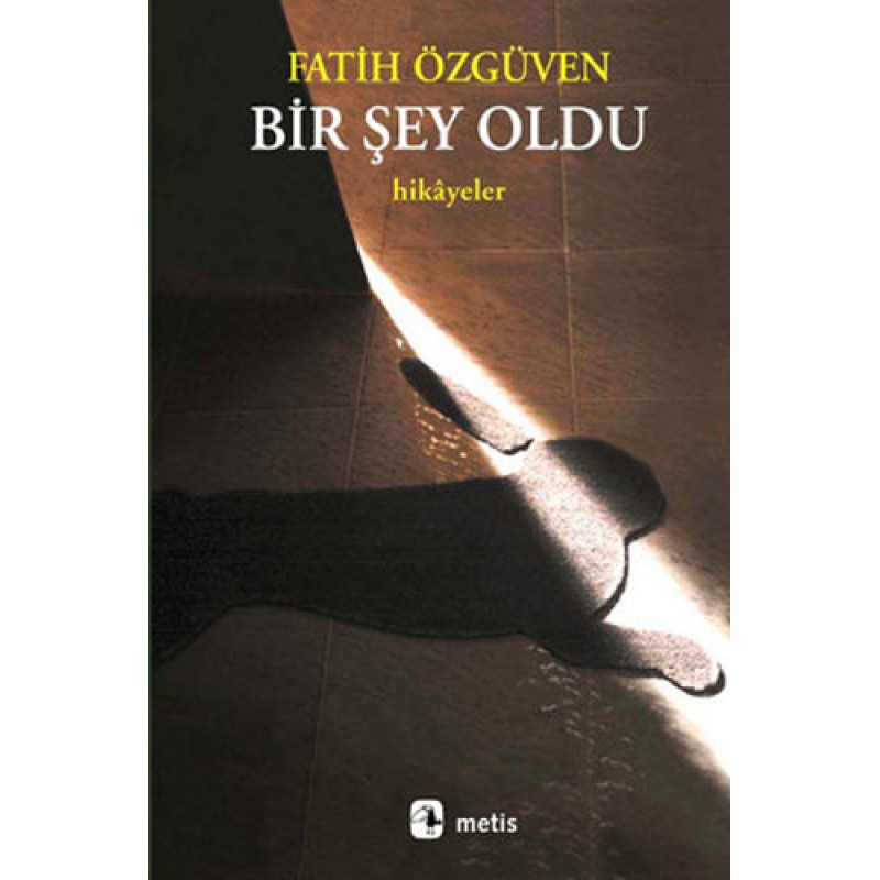 Bir Şey Oldu Bir Şey Oldu