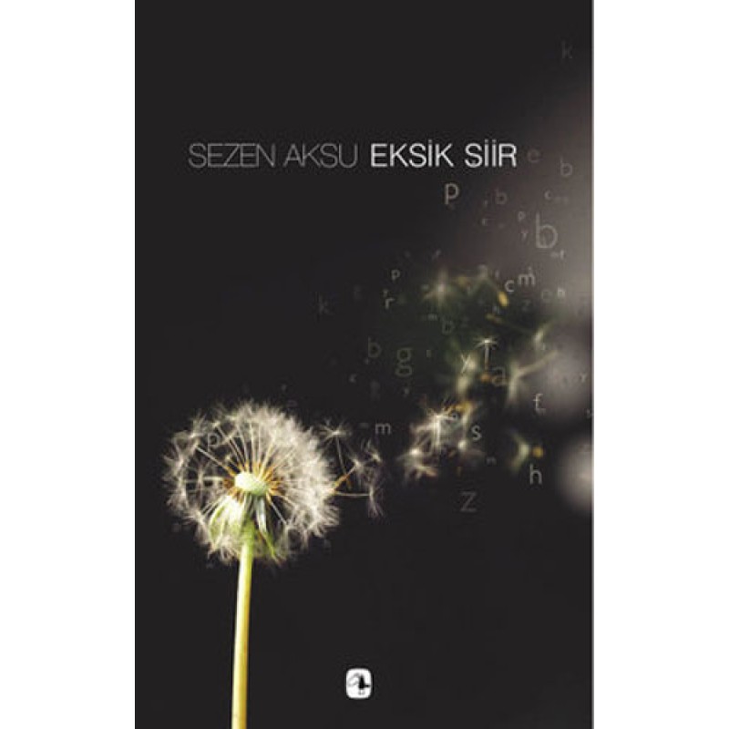 Eksik Şiir Eksik Şiir