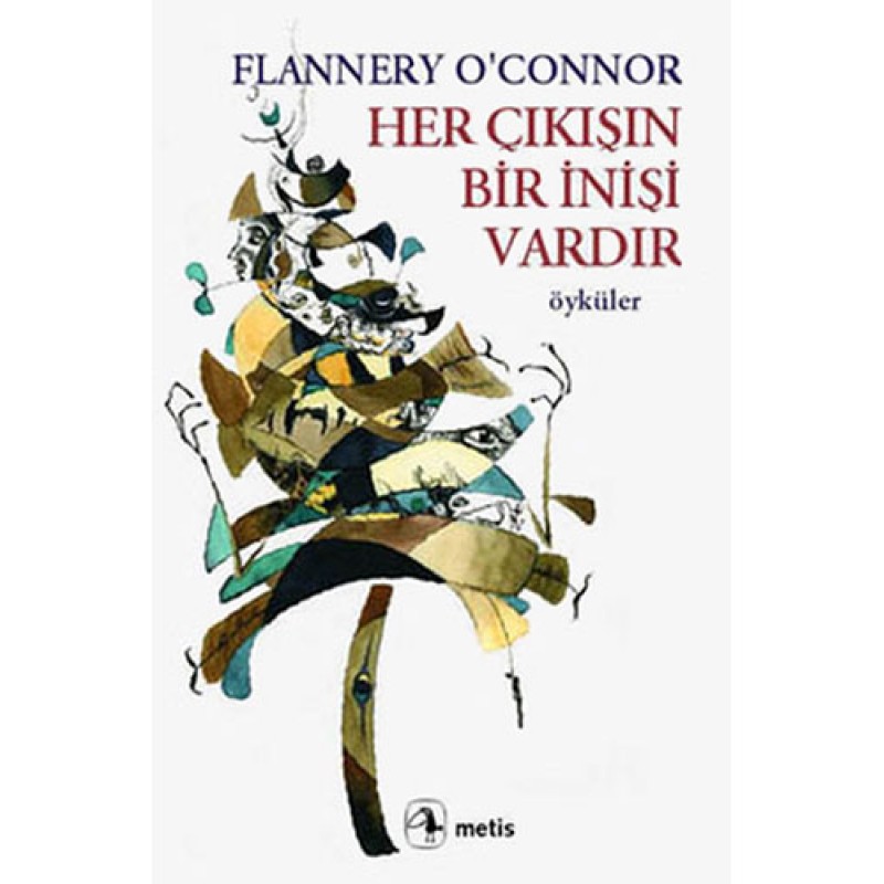 Her Çıkışın Bir İnişi Vardır Her Çıkışın Bir İnişi Vardır