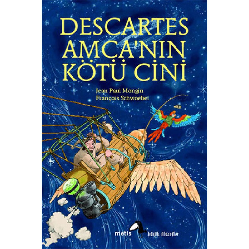 Descartes Amca’nın Kötü Cini Descartes Amca’nın Kötü Cini