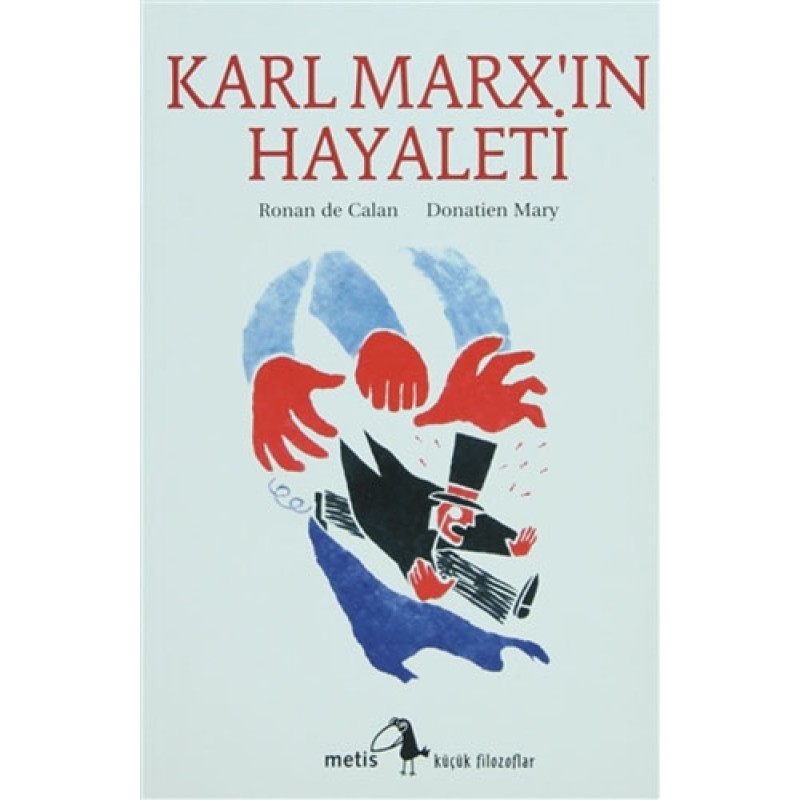 Karl Marx’ın Hayaleti Karl Marx’ın Hayaleti