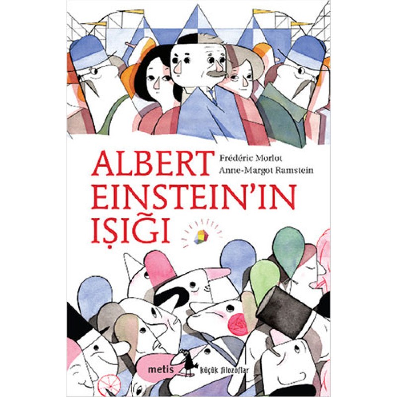 Albert Einstein’ın Işığı Albert Einstein’ın Işığı