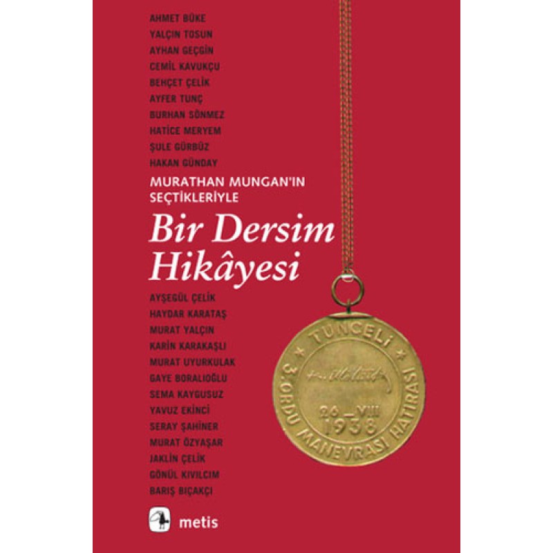 Bir Dersim Hikayesi Bir Dersim Hikayesi