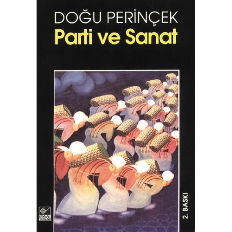 Parti ve Sanat Parti ve Sanat