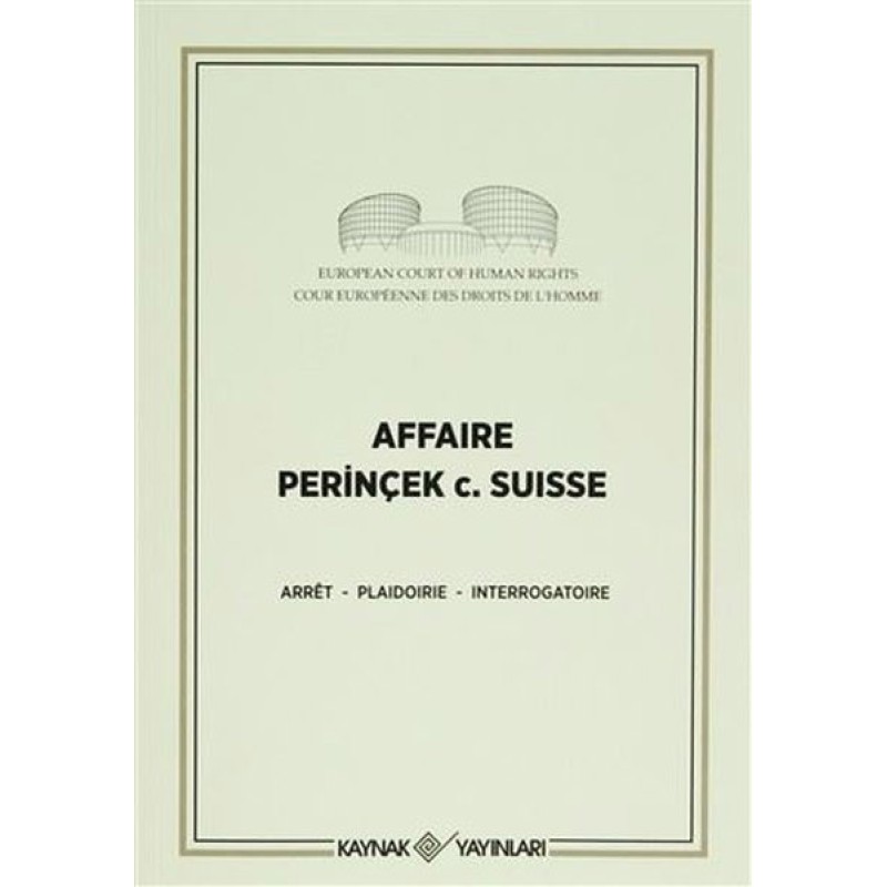 Affaire Perinçek c.Suisse Affaire Perinçek c.Suisse