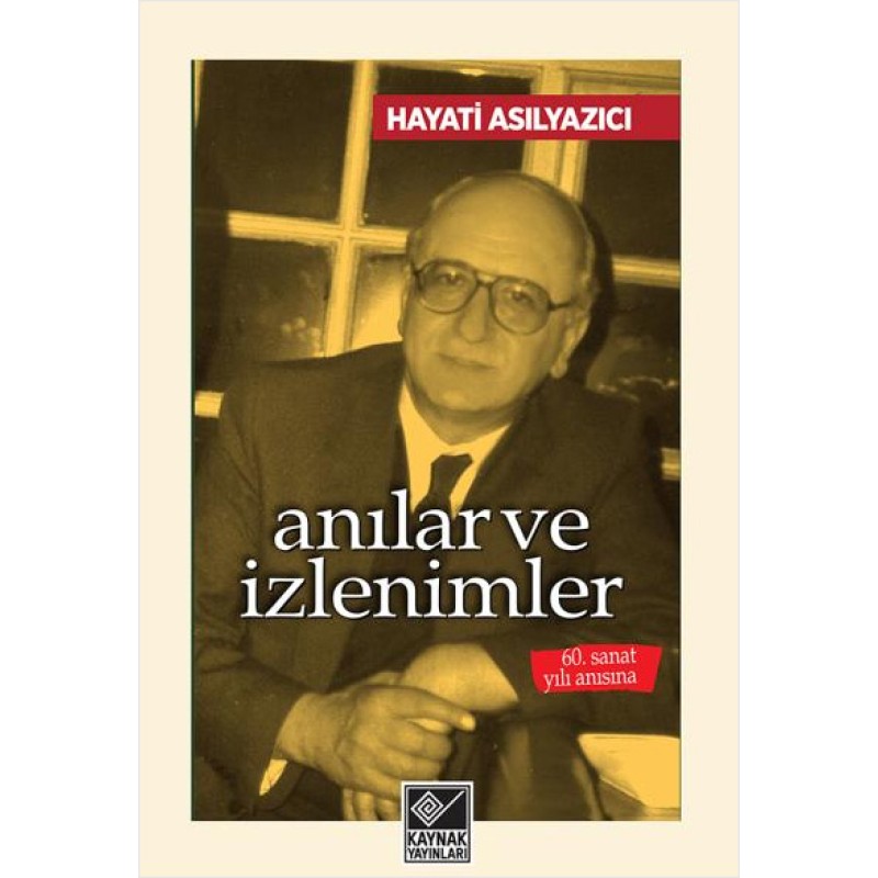 Anılar ve İzlenimler Anılar ve İzlenimler