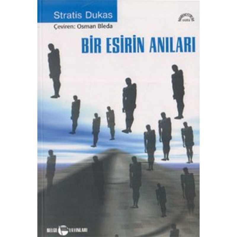 Bir Esirin Anıları Bir Esirin Anıları