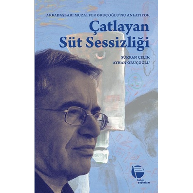 Çatlayan Süt Sessizliği Çatlayan Süt Sessizliği