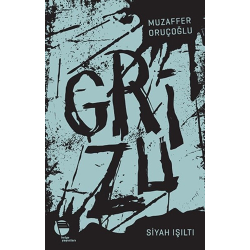 Grizu 1 - Siyah Işıltı
