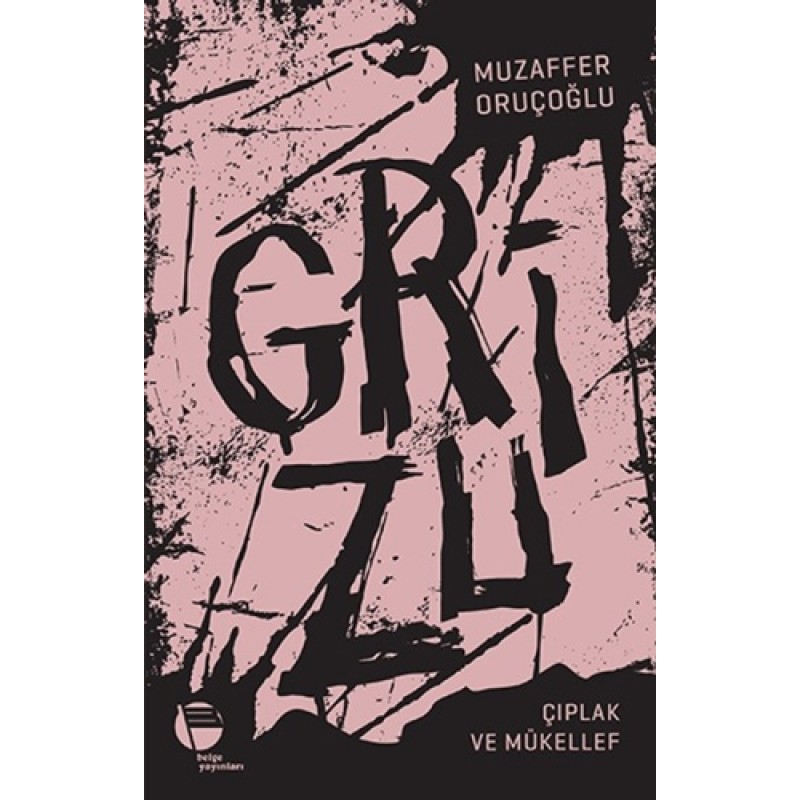 Grizu 2 - Çıplak ve Mükellef