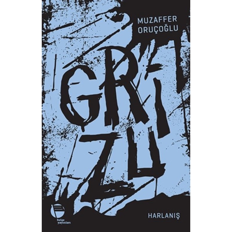 Grizu 3 - Harlanış Grizu 3 - Harlanış