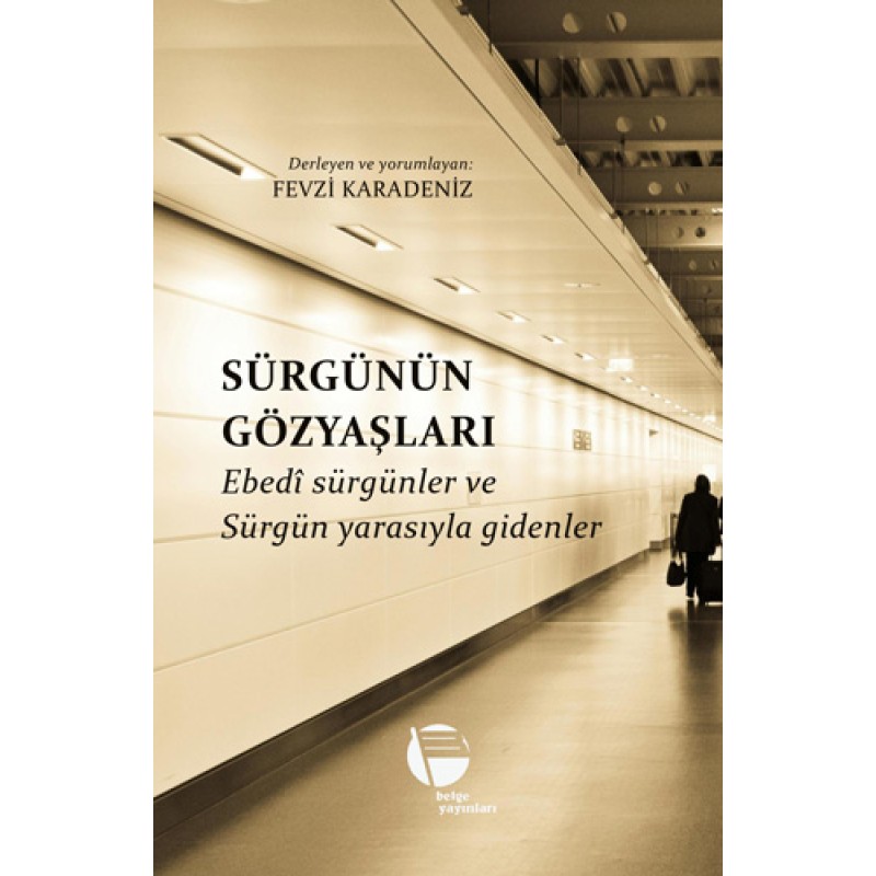 Sürgünün Gözyaşları Sürgünün Gözyaşları