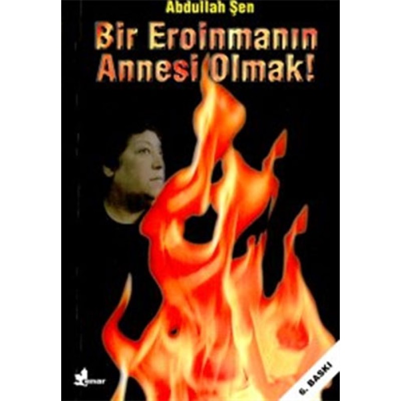 Bir Eroinmanın Annesi Olmak!