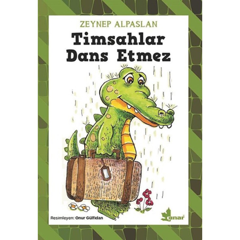 Timsahlar Dans Etmez Timsahlar Dans Etmez