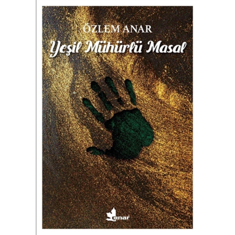 Yeşil Mühürlü Masal