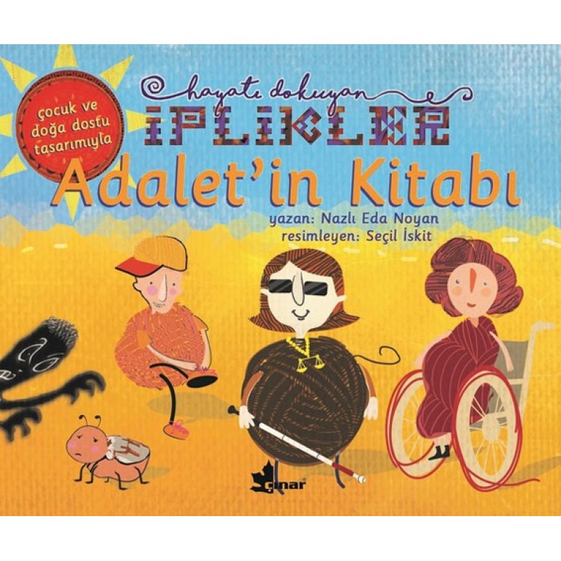 Adalet'in Kitabı - Hayatı Dokuyan İplikler Adalet'in Kitabı - Hayatı Dokuyan İplikler