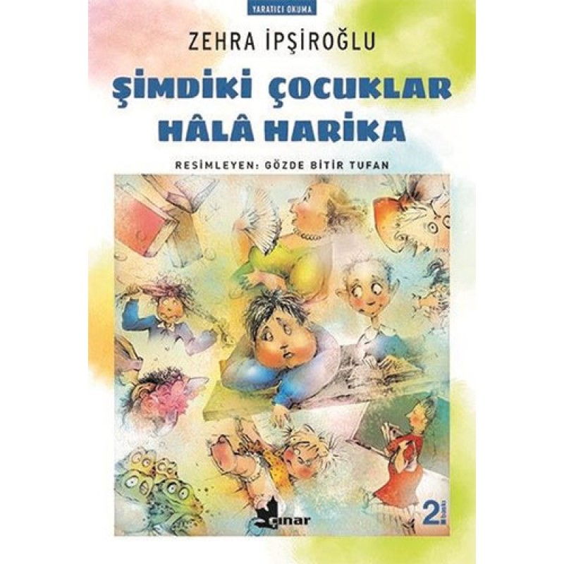 Şimdiki Çocuklar Hala Harika Şimdiki Çocuklar Hala Harika
