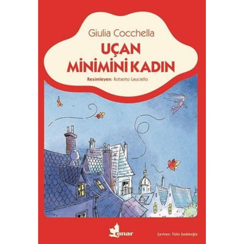 Uçan Minimini Kadın Uçan Minimini Kadın