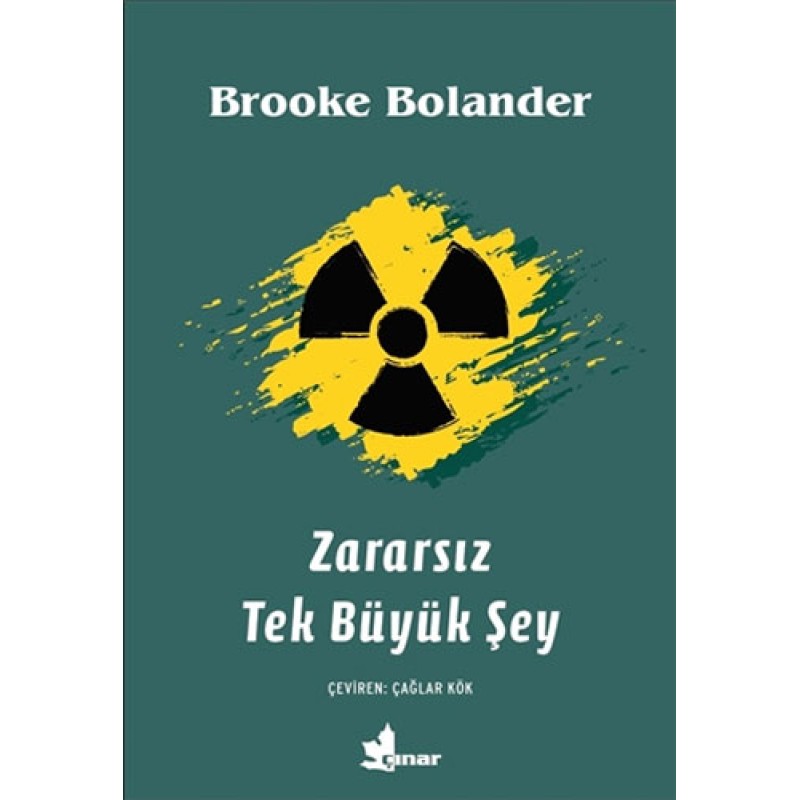 Zararsız Tek Büyük Şey Zararsız Tek Büyük Şey