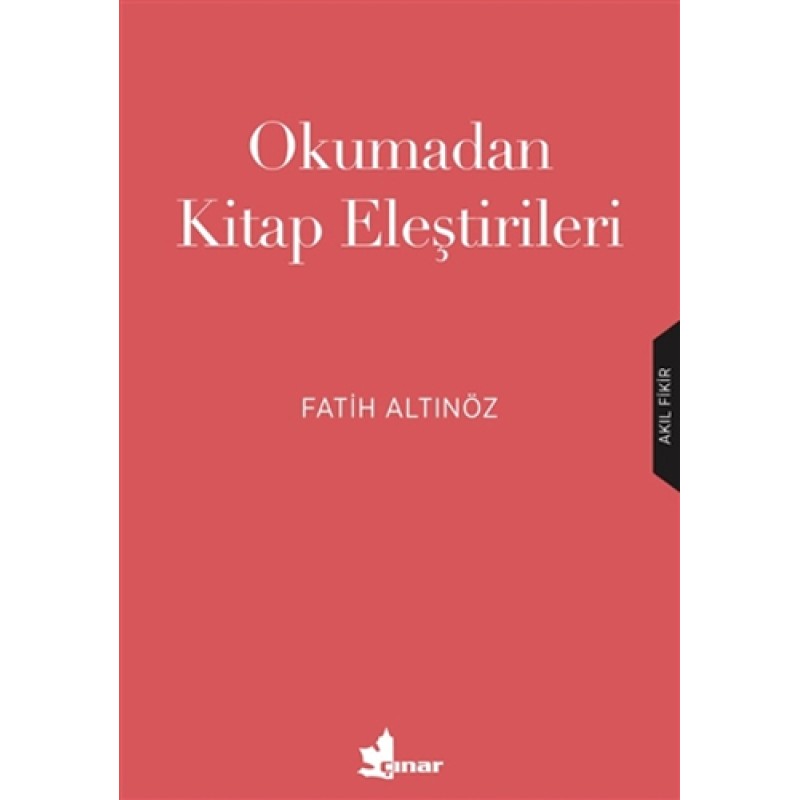 Okumadan Kitap Eleştirileri Okumadan Kitap Eleştirileri