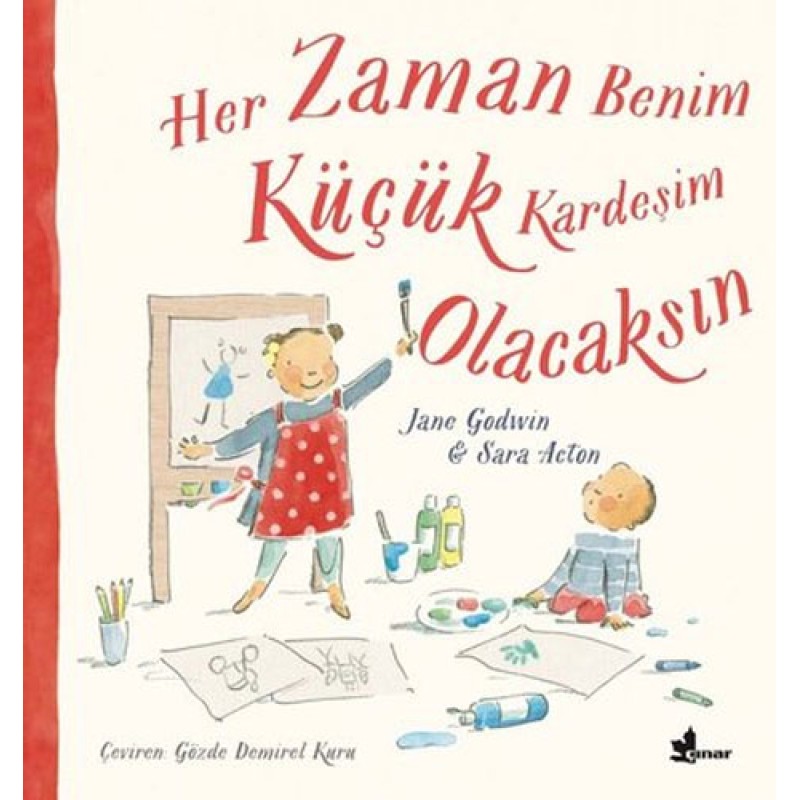 Her Zaman Benim Küçük Kardeşim Olacaksın Her Zaman Benim Küçük Kardeşim Olacaksın