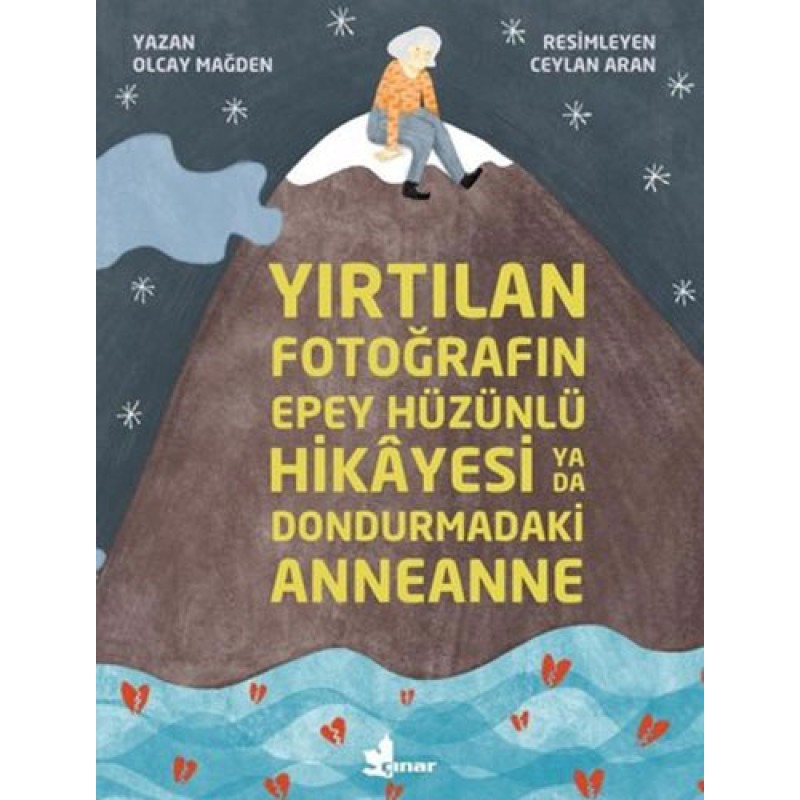 Yırtılan Fotoğrafın Epey Hüzünlü Hikayesi ya da Dondurmadaki Anneanne Yırtılan Fotoğrafın Epey Hüzünlü Hikayesi ya da Dondurmadaki Anneanne