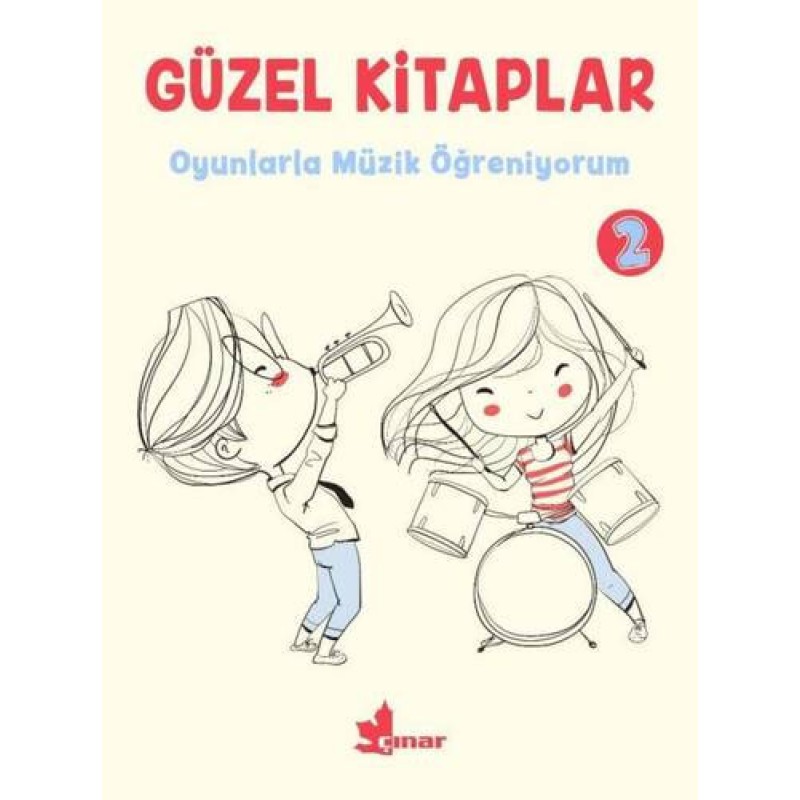 Güzel Kitaplar 2 - Oyunlarla Müzik Öğreniyorum Güzel Kitaplar 2 - Oyunlarla Müzik Öğreniyorum