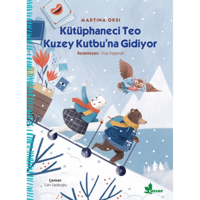 Kütüphaneci Teo Kuzey Kutbu’na Gidiyor Kütüphaneci Teo Kuzey Kutbu’na Gidiyor