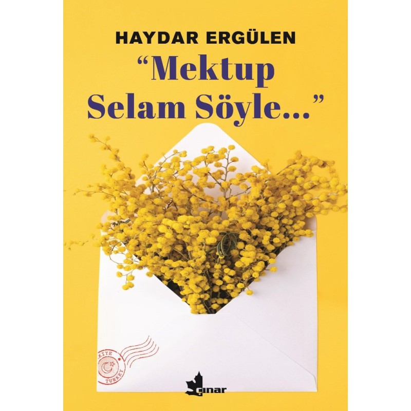Mektup Selam Söyle… Mektup Selam Söyle…