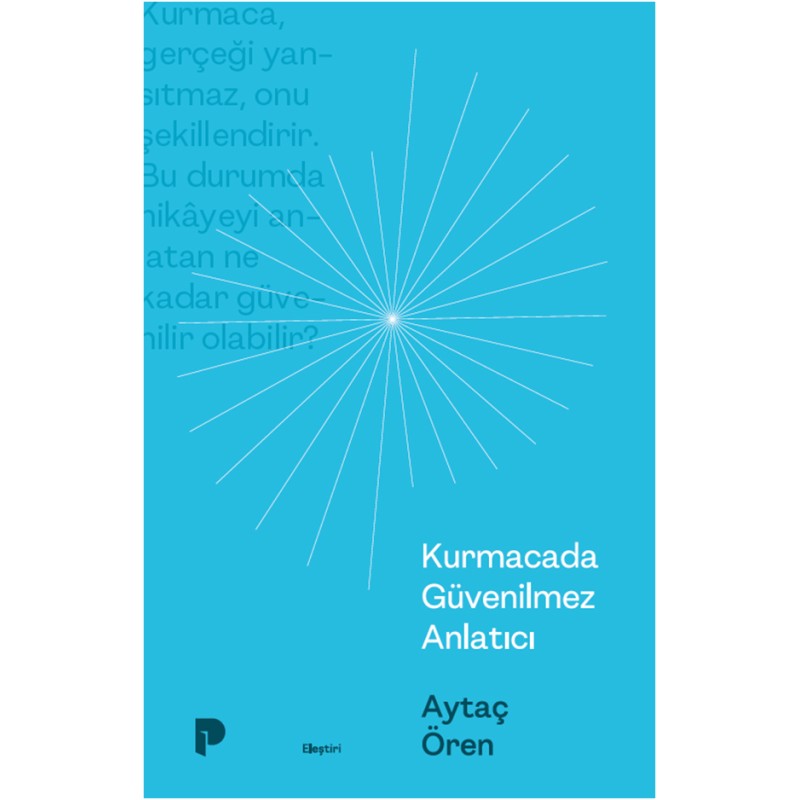 Kurmacada Güvenilmez Anlatıcı Kurmacada Güvenilmez Anlatıcı