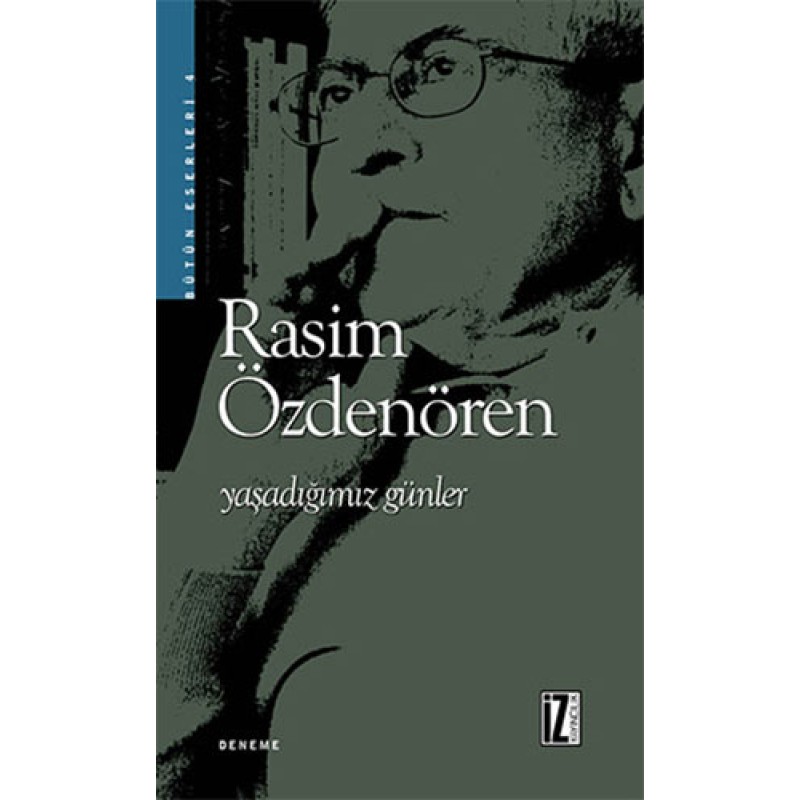 Yaşadığımız Günler
