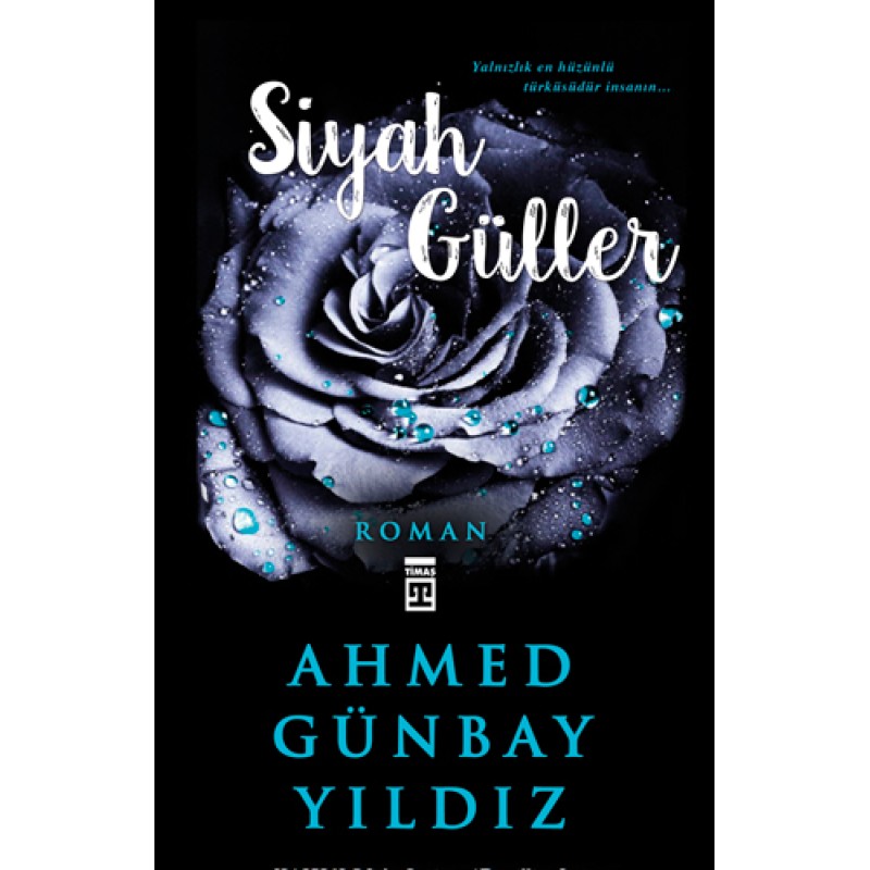 Siyah Güller
