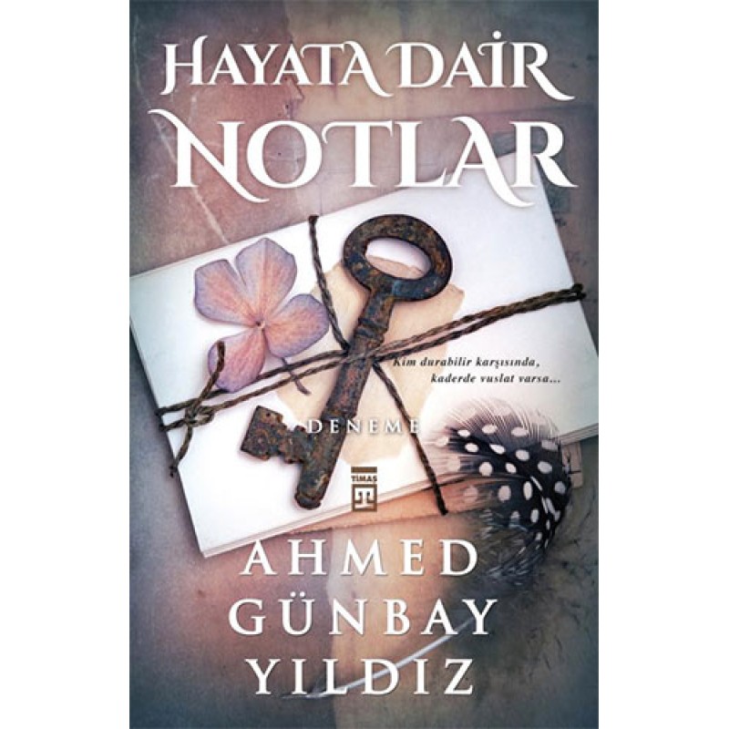 Hayata Dair Notlar Hayata Dair Notlar
